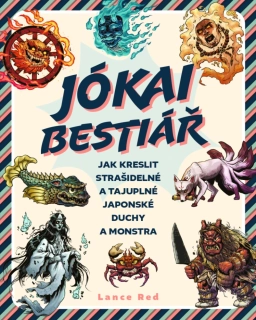 JÓKAI BESTIÁŘ JAK KRESLIT STRAŠIDELNÉ A TAJUPLNÉ DUCHY A MONSTRA