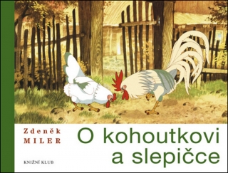 O KOHOUTKOVI A SLEPIČCE-2.VYDÁNÍ