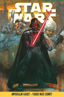 STAR WARS – IMPERIÁLNÍ KADET – VADER MUSÍ ZEMŘÍT