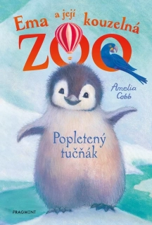 EMA A JEJÍ KOUZELNÁ ZOO 2 POPLETENÝ TUČŇÁK