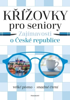 KŘÍŽOVKY PRO SENIORY – ZAJÍMAVOSTI O ČESKÉ REPUBLICE