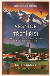 VESNICE VE TŘETÍ ŘÍŠI