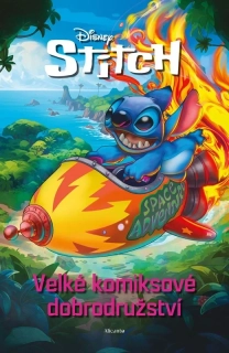 STITCH - VELKÉ KOMIKSOVÉ DOBRODRUŽSTVÍ