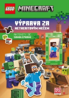 LEGO® MINECRAFT®. VÝPRAVA ZA NETHERITOVÝM MEČEM
