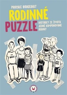 RODINNÉ PUZZLE - HISTORKY ZE ŽIVOTA JEDNÉ KOMPONOVANÉ RODINY