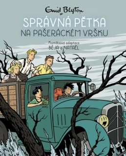 SPRÁVNÁ PĚTKA 4. NA PAŠERÁCKÉM VRŠKU - KOMIKS