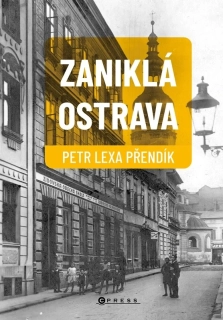ZANIKLÁ OSTRAVA