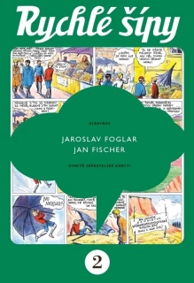 RYCHLÉ ŠÍPY - SBĚRATELSKÉ VYDÁNÍ - 2. DÍL
