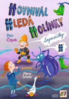 HOVNIVÁL HLEDÁ HOLÍNKY