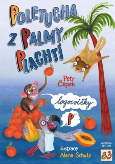 POLETUCHA Z PALMY PLACHTÍ