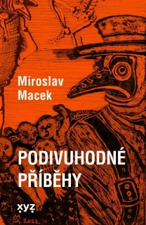PODIVUHODNÉ PŘÍBĚHY