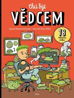 CHCI BÝT VĚDCEM