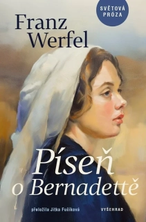 PÍSEŇ O BERNADETTĚ
