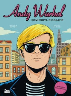 ANDY WARHOL KOMIKSOVÁ BIOGRAFIE