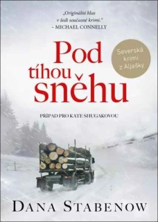 POD TÍHOU SNĚHU 12 KATE SHUGAK