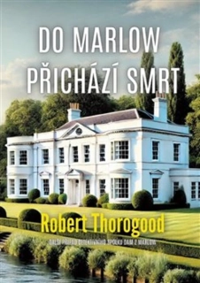 DO MARLOW PŘICHÁZÍ SMRT 2 DETEKTIVNÍ SPOLEK DAM Z MARLOW