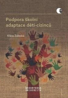 PODPORA ŠKOLNÍ ADAPTACE DĚTÍ-CIZINCŮ