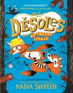 AŤ CHLUPY LÍTAJÍ! 2 DĚSOLES