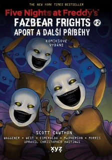 FIVE NIGHTS AT FREDDYS: APORT A DALŠÍ PŘÍBĚHY (GRAFICKÝ ROMÁN)