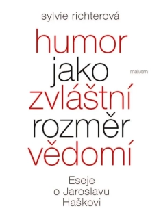 HUMOR JAKO ZVLÁŠTNÍ ROZMĚR VĚDOMÍ