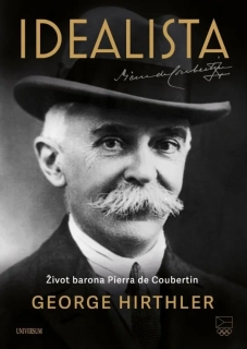 IDEALISTA – ŽIVOT BARONA PIERRA DE COUBERTIN