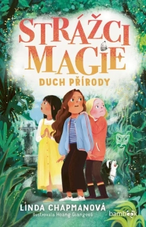 DUCH PŘÍRODY 2 STRÁŽCI MAGIE