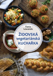 ŽIDOVSKÁ VEGETARIÁNSKÁ KUCHAŘKA