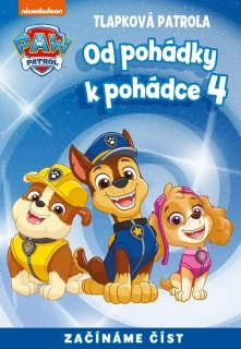 OD POHÁDKY K POHÁDCE – TLAPKOVÁ PATROLA 4