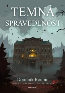 TEMNÁ SPRAVEDLNOST