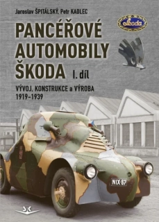 PANCÉŘOVÉ AUTOMOBILY ŠKODA I.DÍL