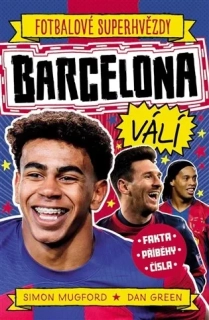 FOTBALOVÉ SUPERHVĚZDY BARCELONA FC
