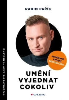 UMĚNÍ VYJEDNAT COKOLIV - ROZŠÍŘENÉ VYDÁNÍ