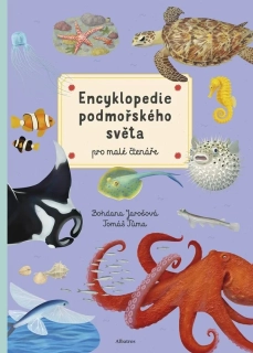 ENCYKLOPEDIE PODMOŘSKÉHO SVĚTA PRO MLADÉ ČTENÁŘE