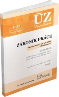 ÚZ 1635 ZÁKONÍK PRÁCE...ZÁSADNÍ ZMĚNY OD 1.6.2025