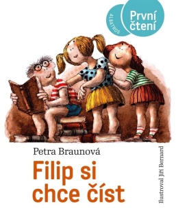 FILIP SI CHCE ČÍST    PRVNÍ ČTENÍ