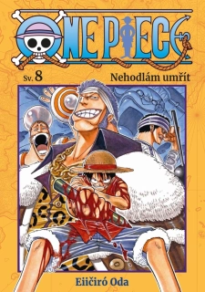 ONE PIECE 8 - NEHODLÁM UMŘÍT