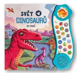 SVĚT DINOSAURŮ - 18 ZVUKŮ