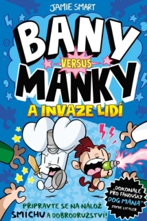 BANY VERSUS MANKY 2 A INVAZE LIDÍ
