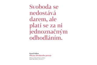 OBRANA ABSOLUTNÍHO POSTOJE - PUBLICISTICKÉ A JINÉ TEXTY Z ŠEDESÁTÝCH LET