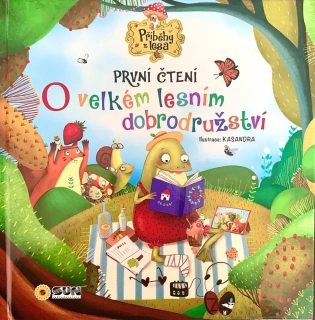O VELKÉM LESNÍM DOBRODRUŽSTVÍ - PRVNÍ ČTENÍ