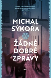 ŽÁDNÉ DOBRÉ ZPRÁVY 6 DETEKTIVOVÉ OD NEJSVĚTĚJŠÍ TROJICE