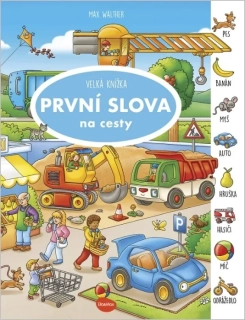 VELKÁ KNÍŽKA PRVNÍ SLOVA NA CESTY