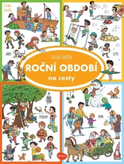VELKÁ KNÍŽKA ROČNÍ OBDOBÍ NA CESTY