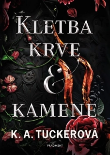 KLETBA KRVE A KAMENE 2 HNĚV A OHEŇ