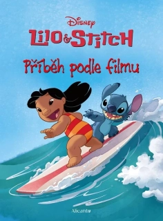 LILO A STITCH - PŘÍBĚH PODLE FILMU