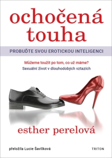 OCHOČENÁ TOUHA - PROBUĎTE SVOU EROTICKOU INTELIGENCI