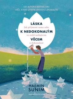 LÁSKA K NEDOKONALÝM VĚCEM