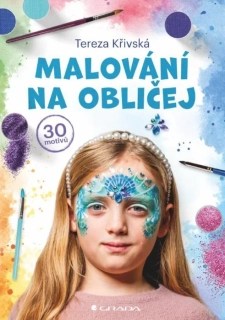 MALOVÁNÍ NA OBLIČEJ