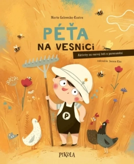 PÉŤA 7: PÉŤA NA VESNICI