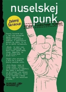 NUSELSKEJ PUNK 2.ROZŠÍŘENÉ VYDÁNÍ